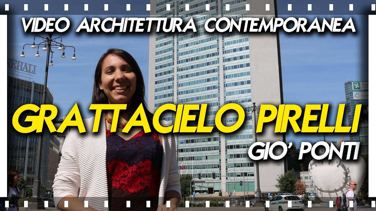 Milano Verticale Architettura Contemporanea - EP.02 - Grattacielo Pirelli - Giò Ponti