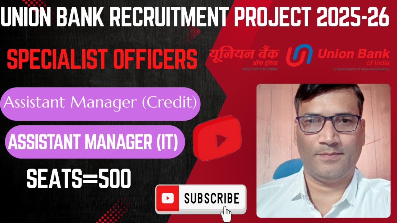 Union Bank Recruitment Project 2025-26 (Specialist Officers) new