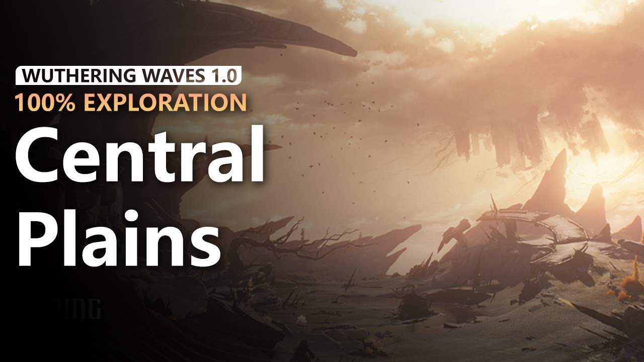 Huanglong 100% Exploration (P3: Central Plains) - CASKET - CHEST - BLOBFLY | Wuthering Waves