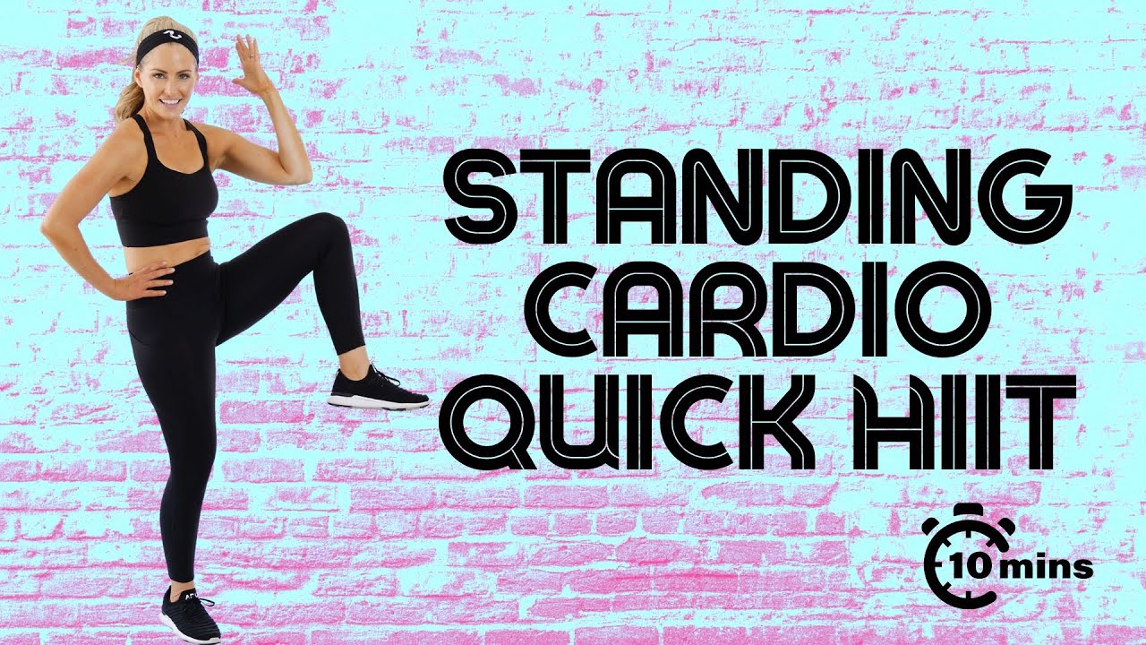 Standing Cardio 10 Minute Quick HIIT