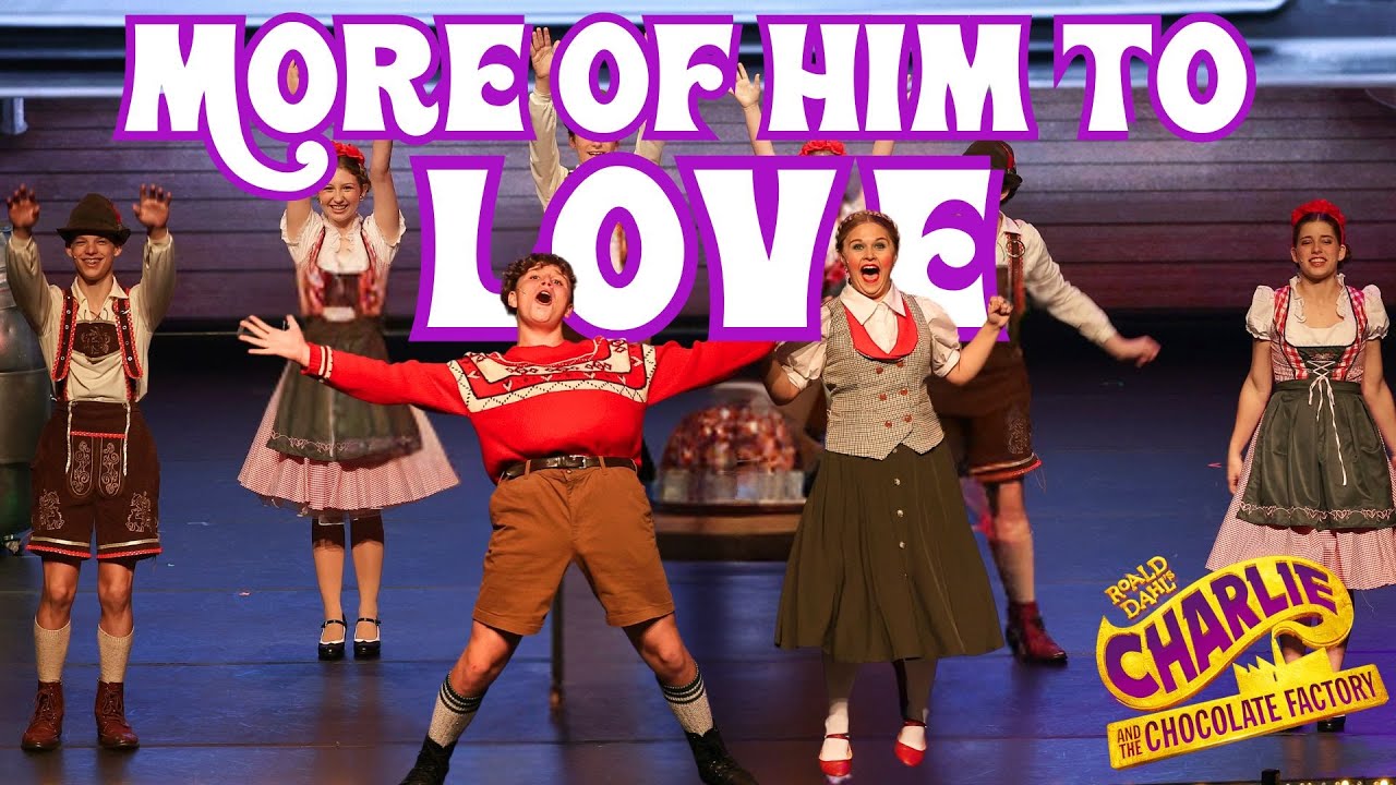 Charlie and the Chocolate Factory | More of Him to Love | Augustus Gloop