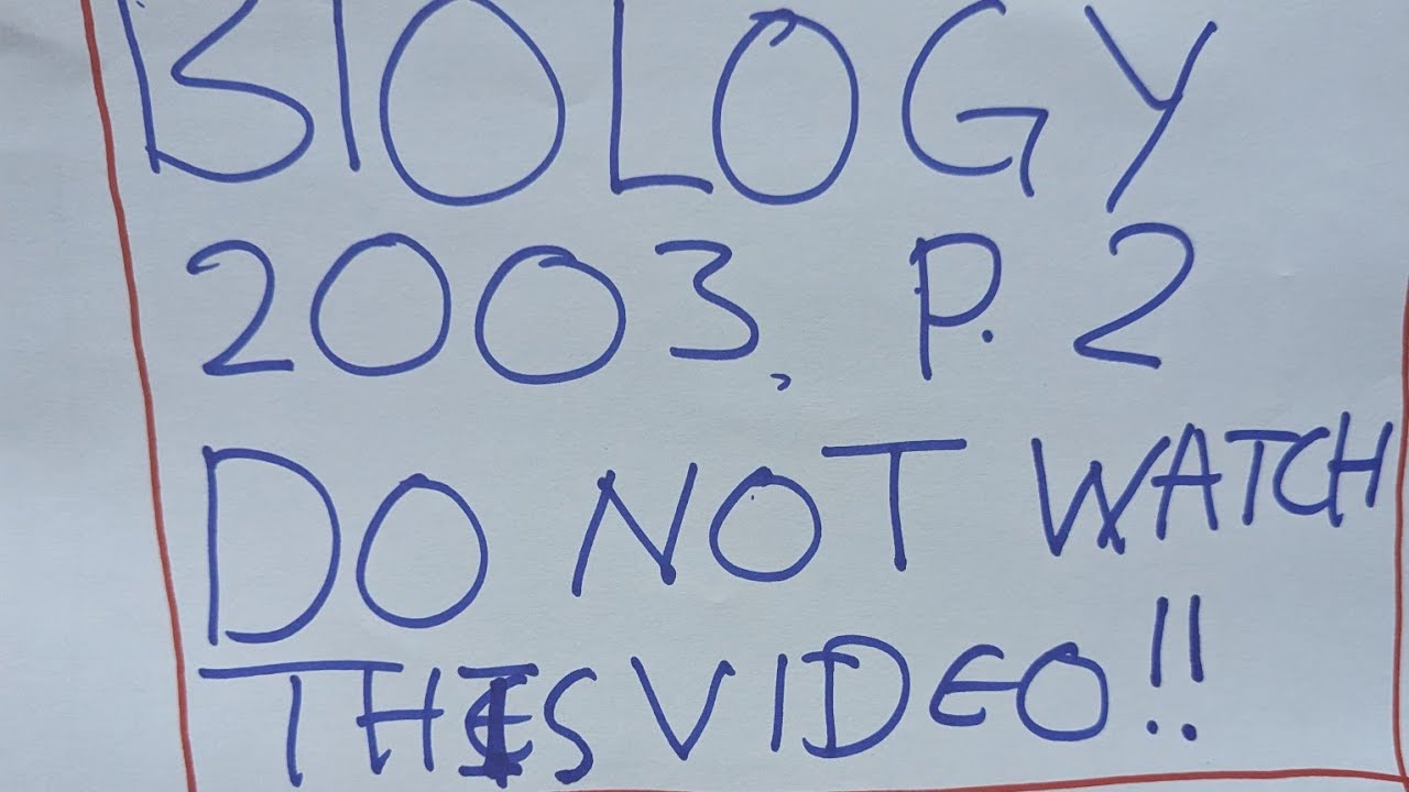 BIOLOGY PAPER 2 2003 INTERNAL SECTION A