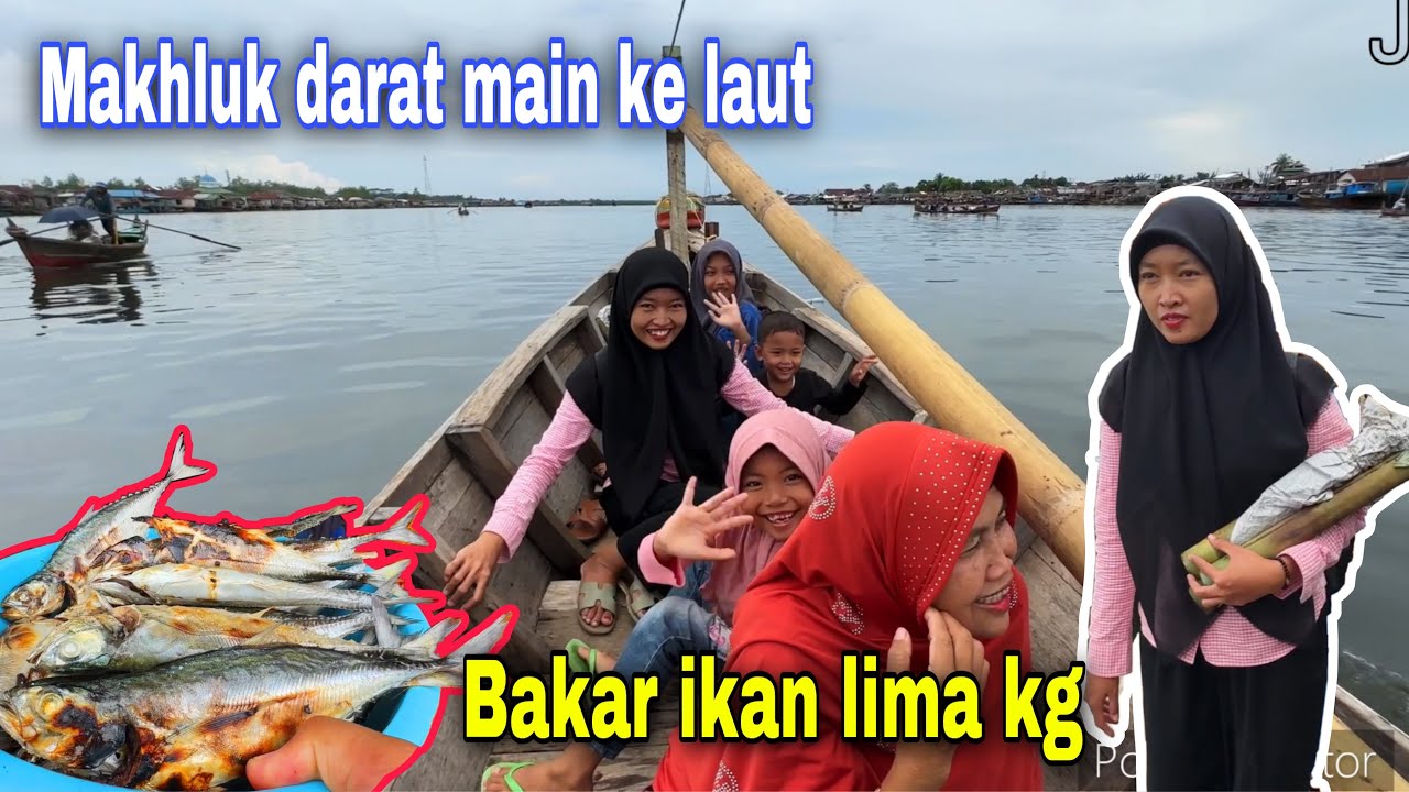 TAKUT NAIK KAPAL MAU NYEBRANG TEMPAT SAUDARA⁉️ DI BAKARKAN IKAN SEGAR DARI NELAYAN