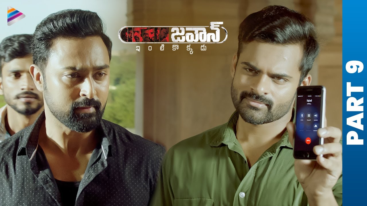 Jawaan Telugu Full Movie | Sai Durgha Tej | Mehreen Pirzada | Prasanna | Part 9 | Telugu Filmnagar