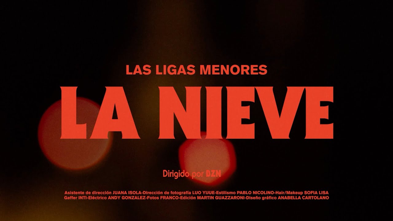 Las Ligas Menores - La Nieve (Video Oficial)
