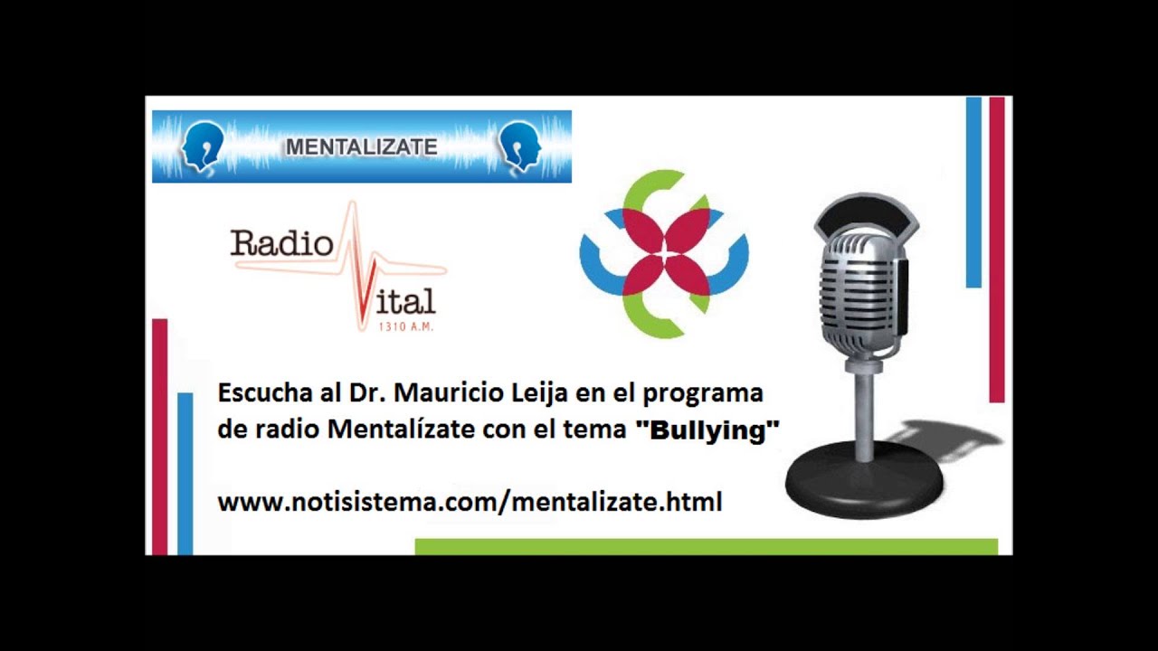 Programa de Radio con el tema Bullying  1 de oct del 2013