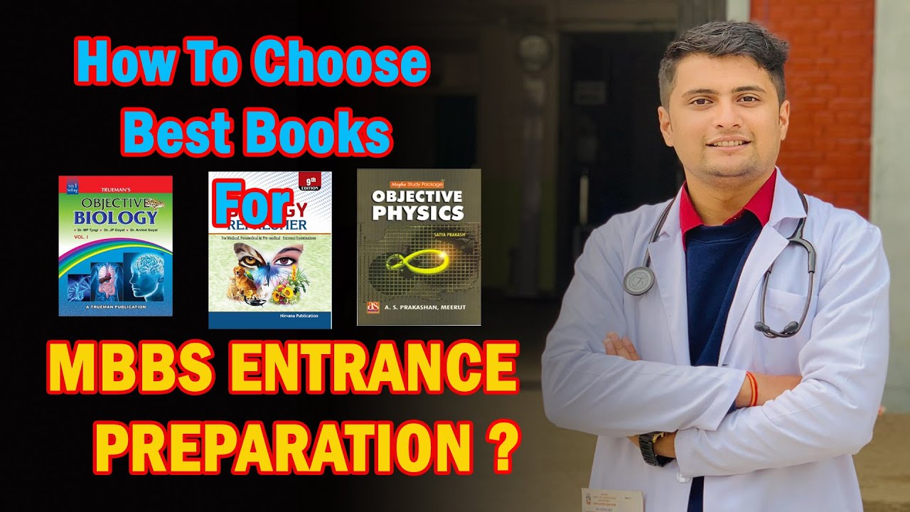 How To choose Best Books For MBBS Entrance Preparation in Nepal?