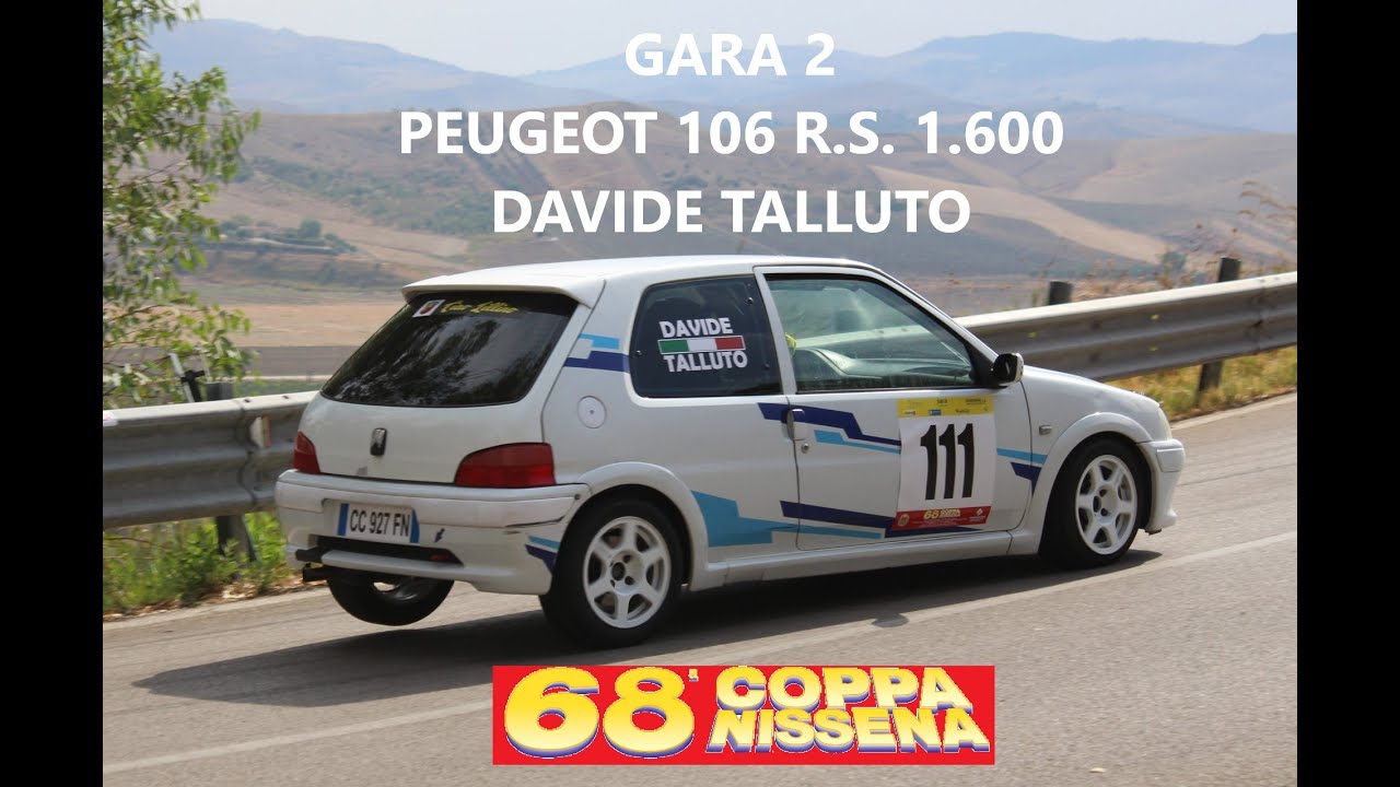 68° Coppa Nissena - Gara 2 - Talluto Davide Camera Car (Peugeot 106 R.S. 1.600)