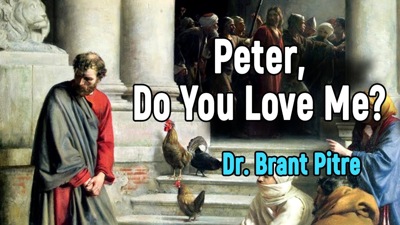 Peter, Do You Love Me?