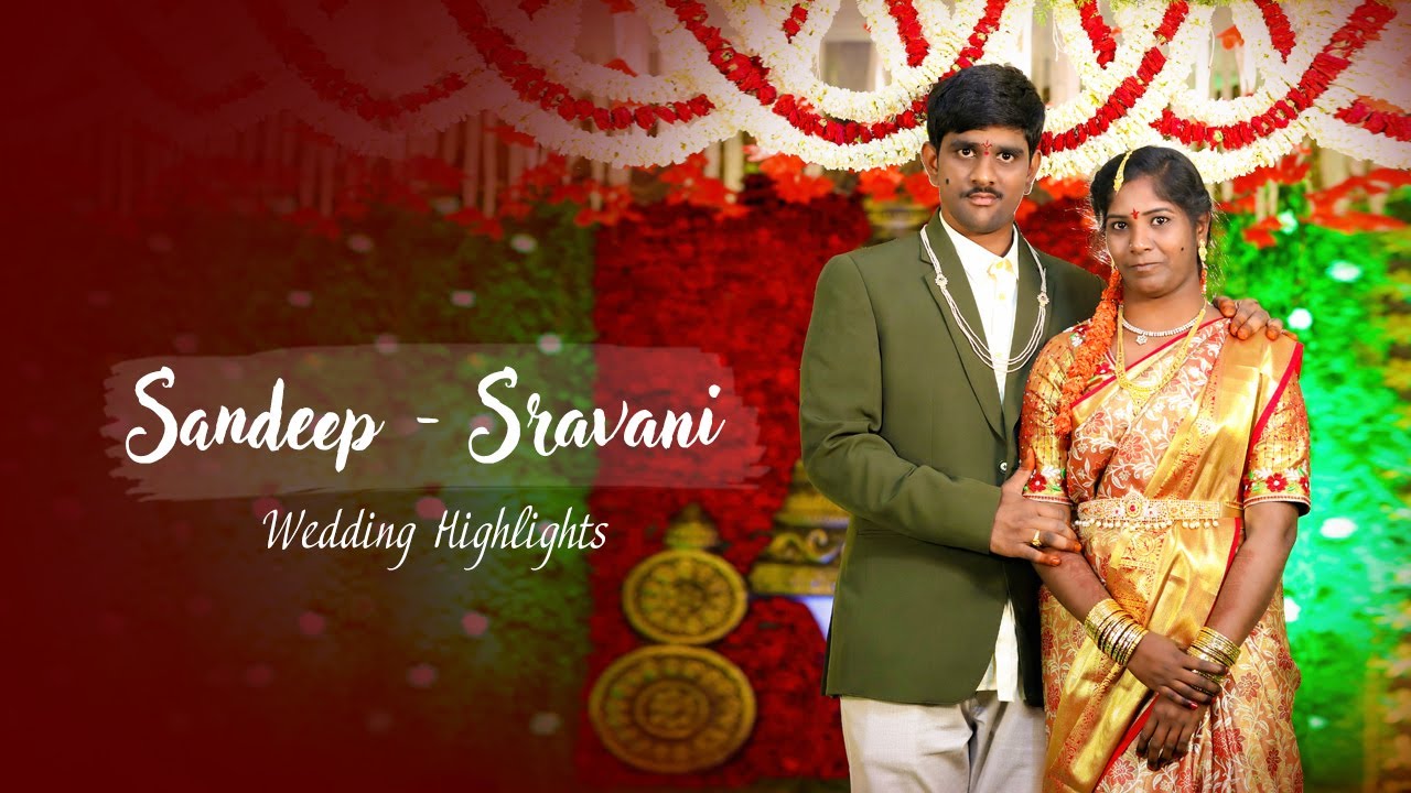 Sandeep & Sravani Wedding Highlights