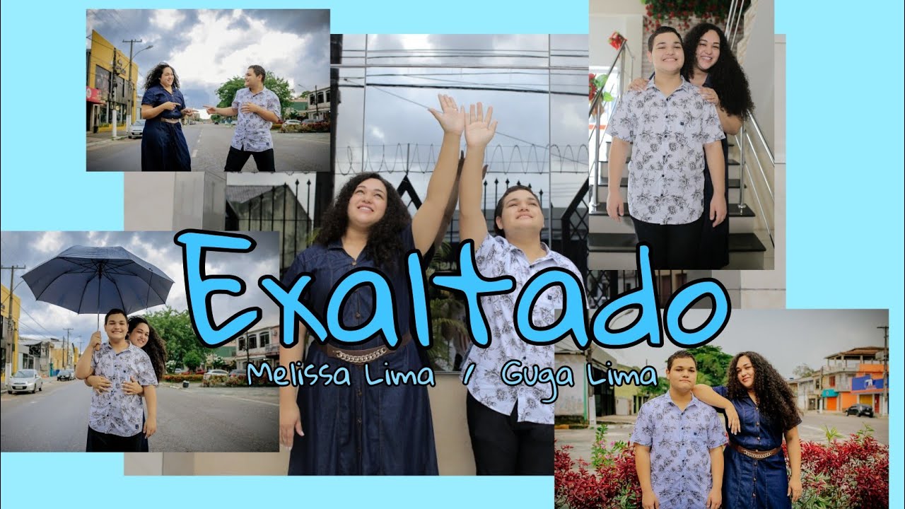 Guga Lima, Melissa Lima - Exaltado
