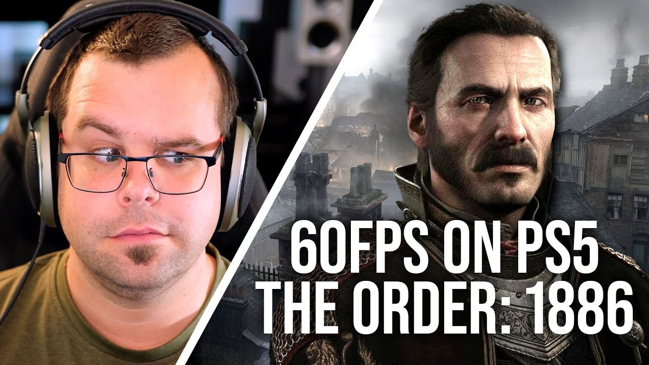 The Order: 1886 - PS5 'Unofficial' 60FPS Boost Footage