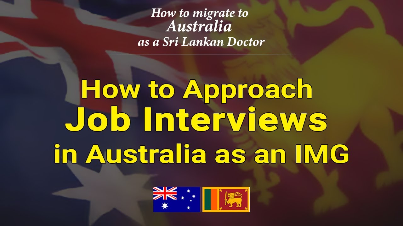 How to Approach Job Interviews in Australia as an IMG