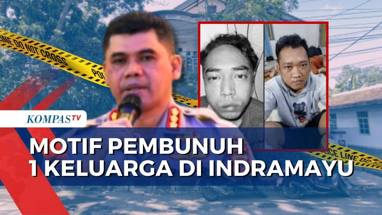 Dendam Perkara Rental Mobil Jadi Motif 2 Pelaku Bunuh 1 Keluarga di Indramayu |KOMPAS SIANG