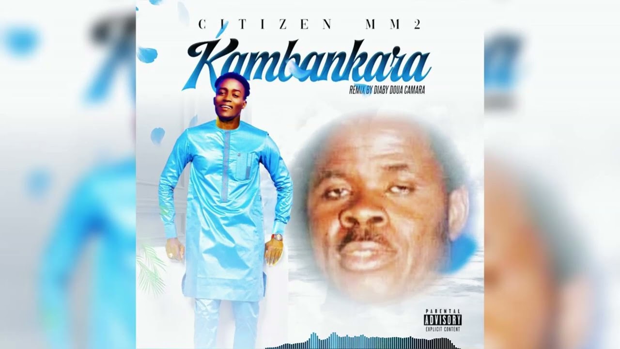 Citizen Mm2 ~ KAMBANKARA (Son Officiel)