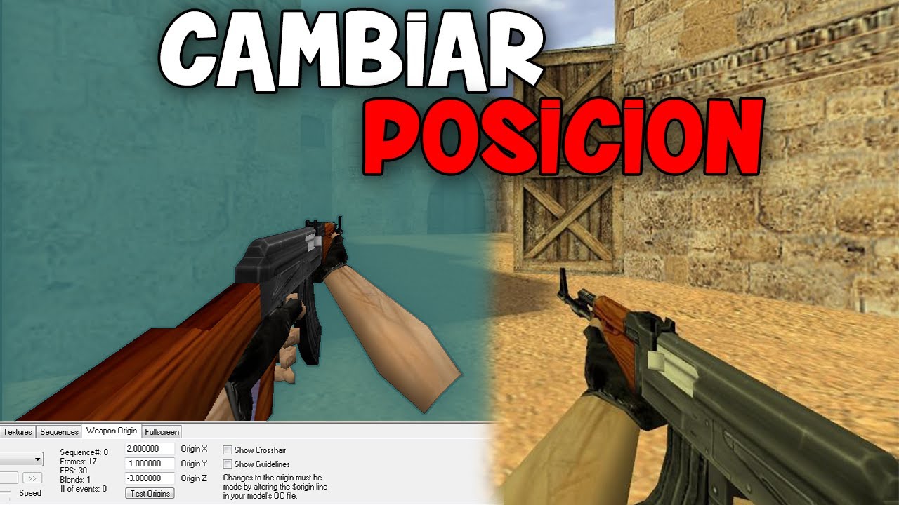 CAMBIAR LA POSICION DEL ARMA CON HLMV | CS 1.6