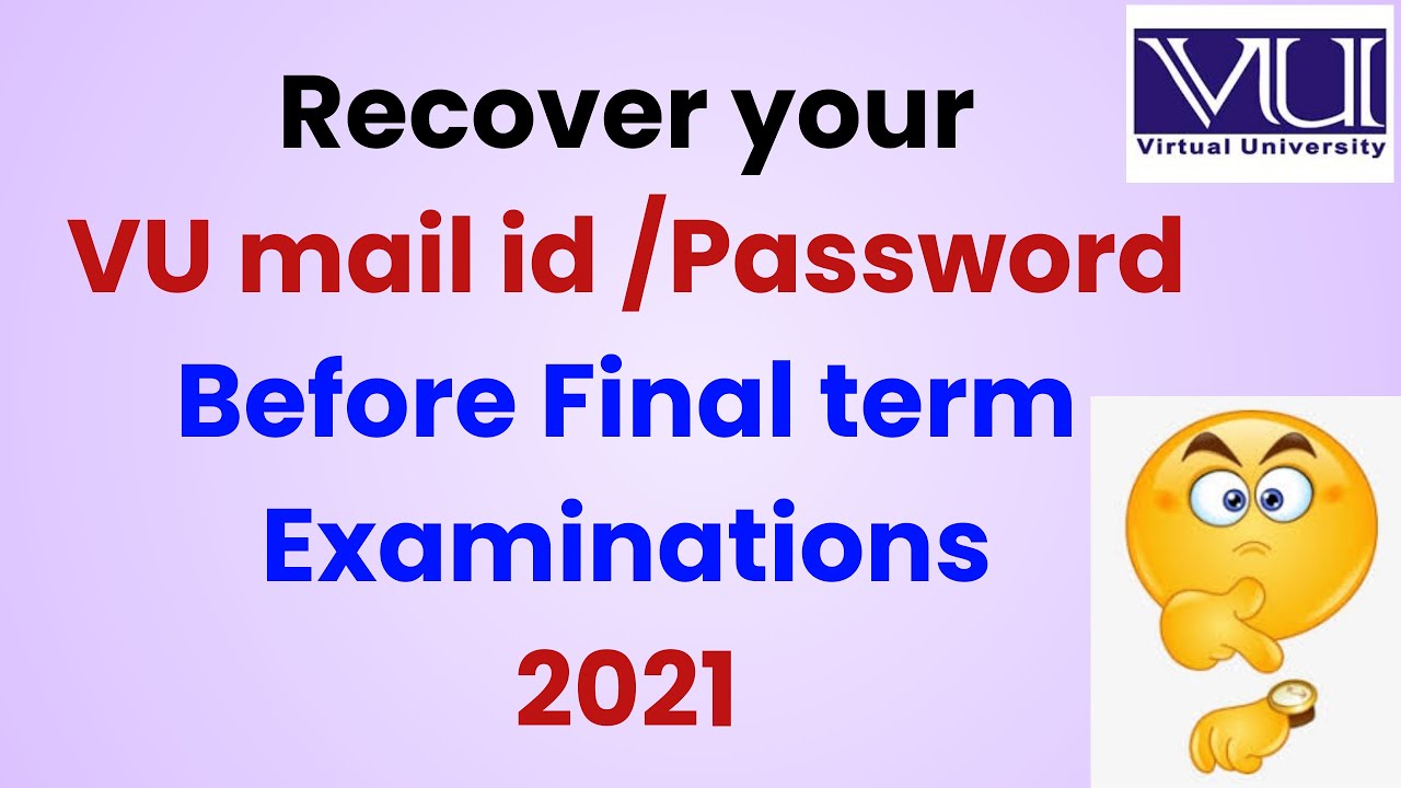 How to recover VU email?| VU practical session |VU Date sheet issue|VU Password Recovery|VUfinalexam
