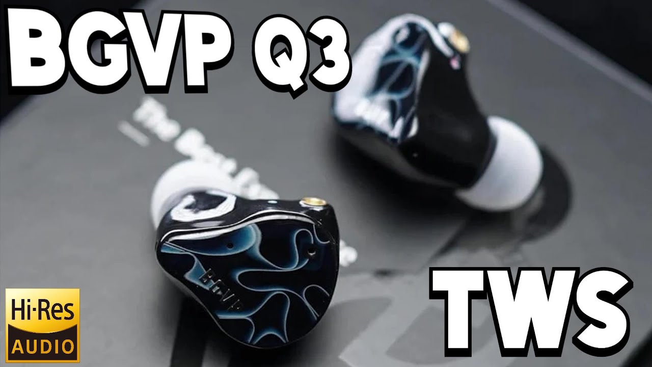 BGVP Q3 TWS Bluetooth - Покупайте ХОРОШИЕ блютуз наушники, а не всякие рилми и будсы...