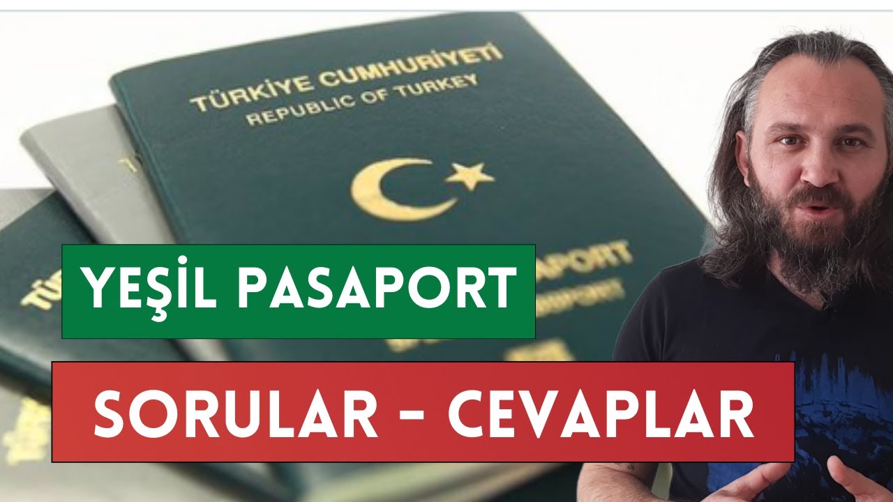 Yeşil Pasaport ile İlgili Sorular ve Cevaplar | Doğru Bilinen Yanlışlar