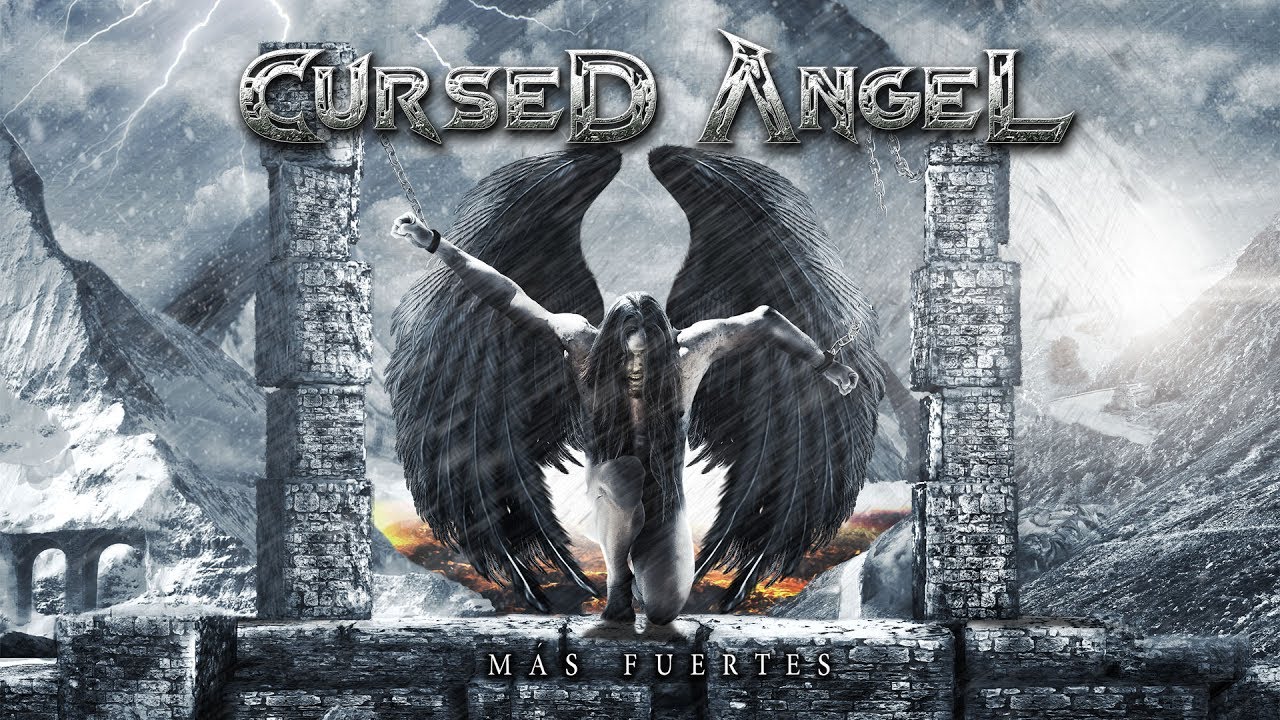 Cursed Angel - Más Fuertes (Full Album)