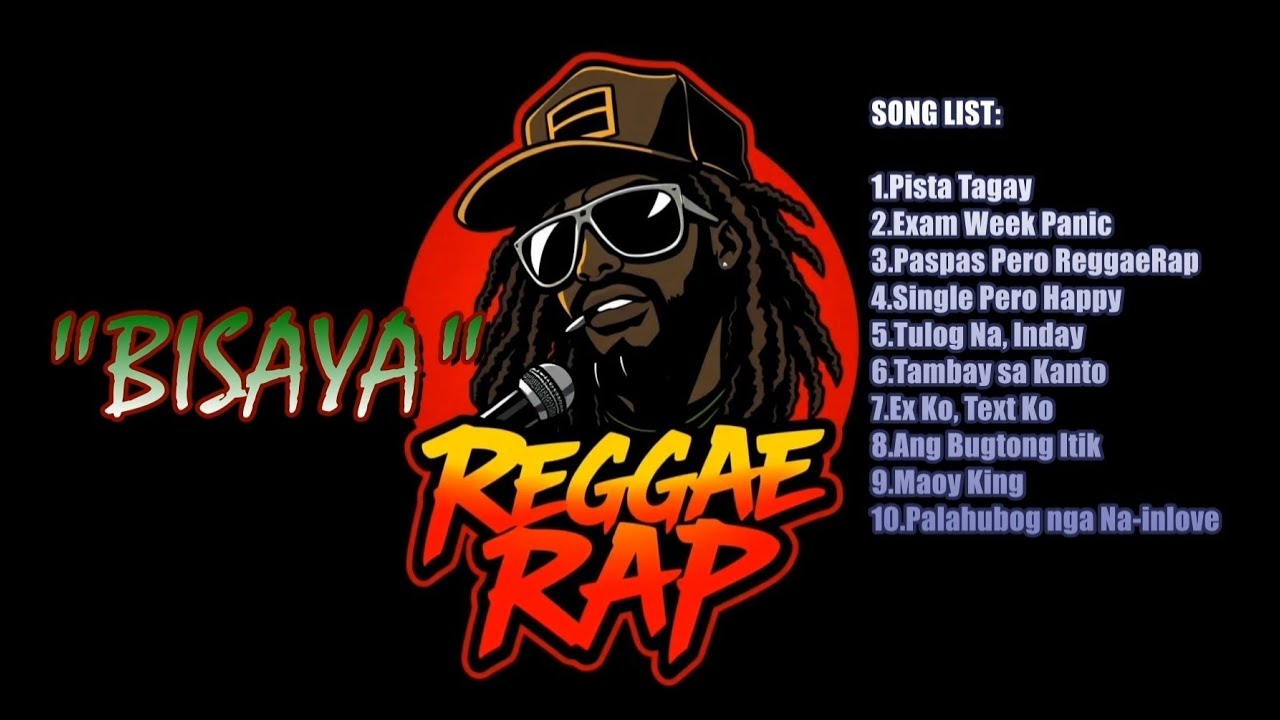 Best Of Bisaya REGGAE RAP 2025 by: Nocotone 