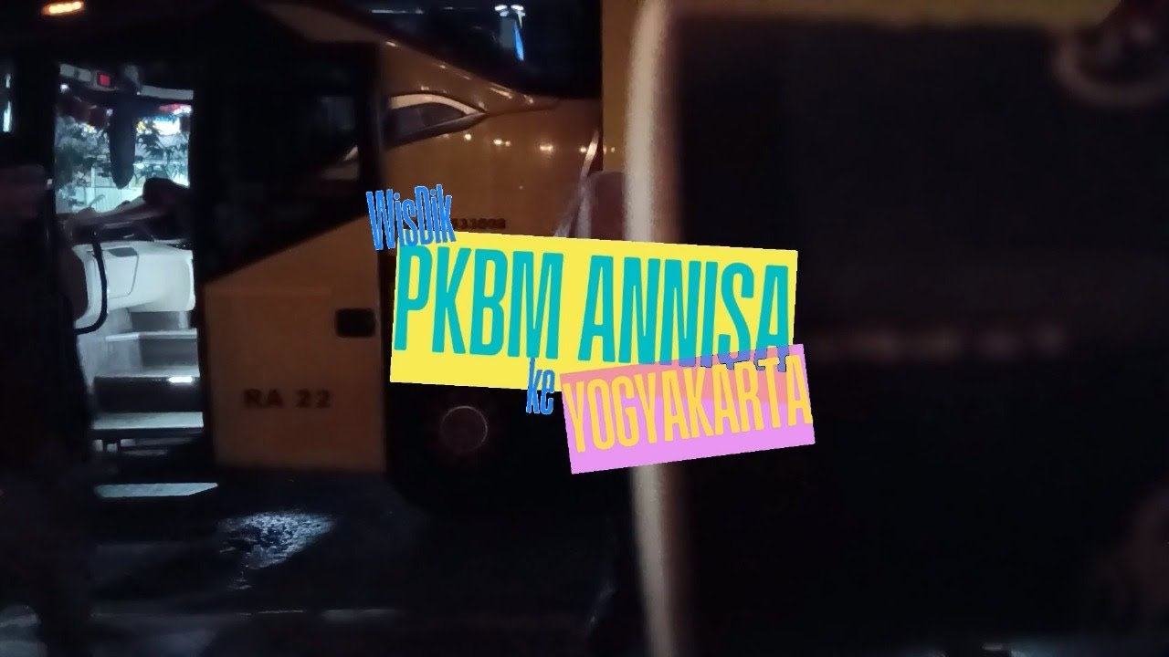 WISATA PENDIDIKAN (WISDIK) PKBM ANNISA KE YOGYAKARTA