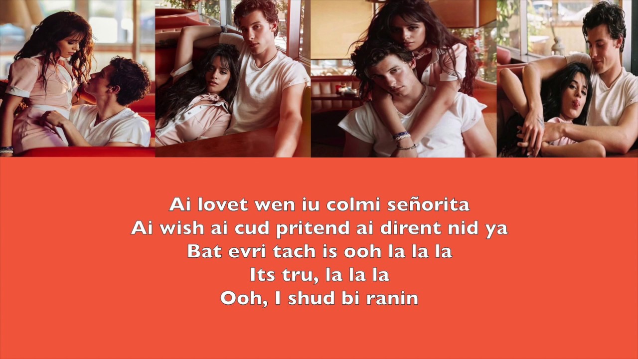 SHAWN MENDES & CAMILA CABELLO - SEÑORITA (LETRA FACIL / FACIL PRONUNCIACION)