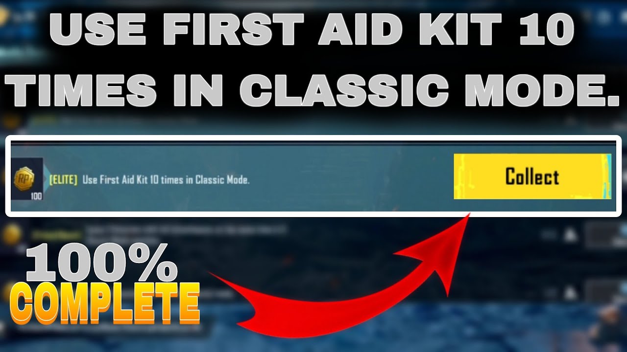 [ELITE] Use First Aid Kit 10 Times In Classic Mode