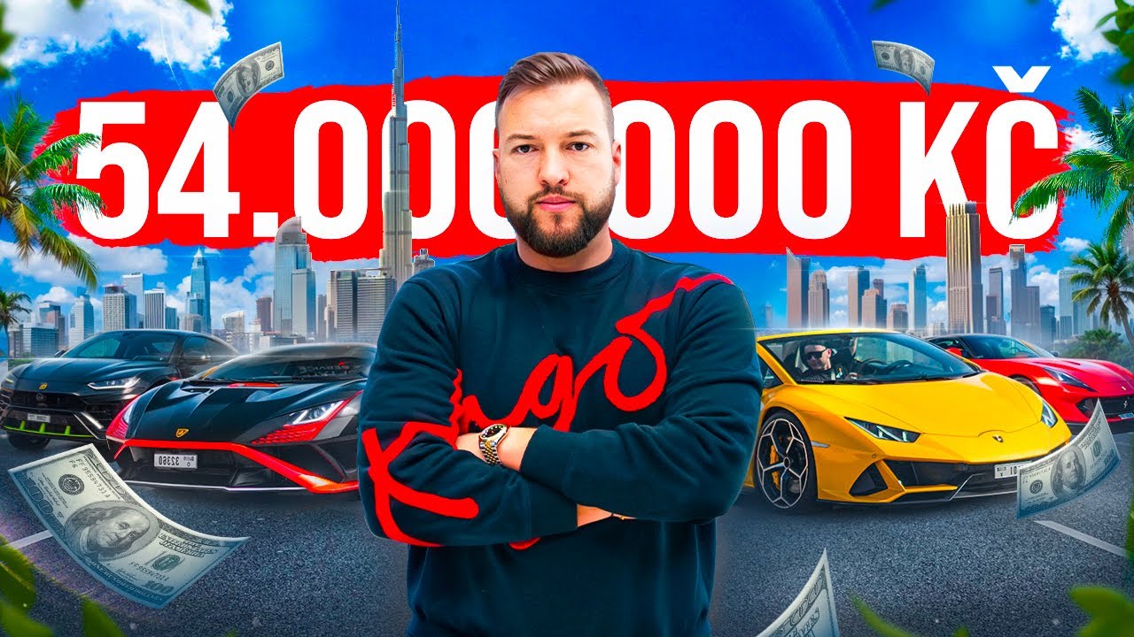 PŮJČILI JSME AUTA ZA 54.000.000 KČ, DREAM TRIP DUBAJ!