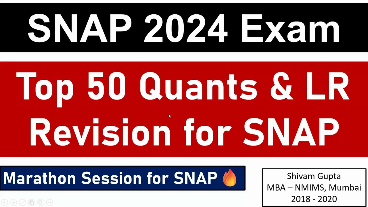 SNAP 2024 Exam: Top 50 Quants +  Reasoning Questions || Most Repeated || Final Revision for SNAP🔥