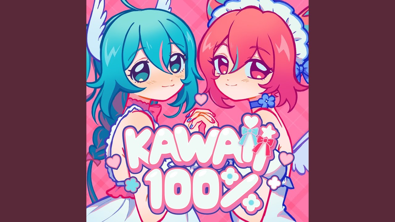 KAWAII100% (feat. 初音ミク&重音テト)