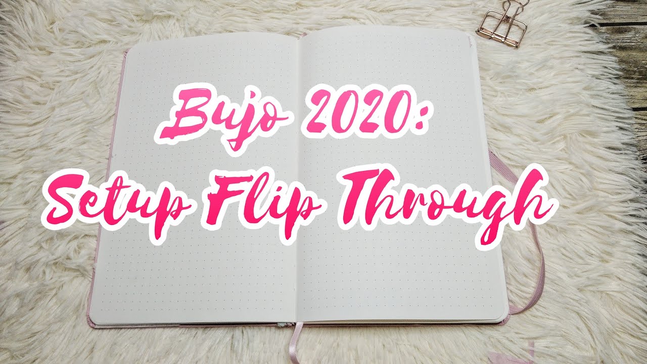 Bujo: 2020 Setup Flip Through