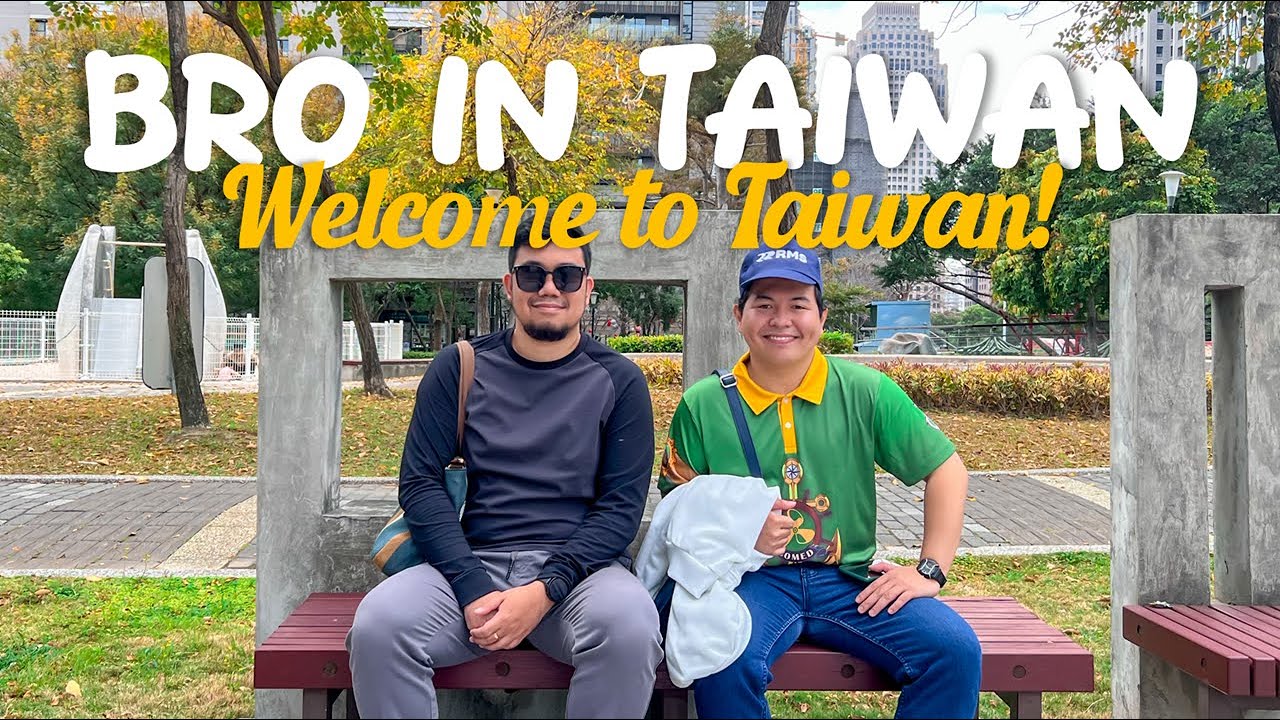 My Brother's First Time in Taiwan | Taiwan 🇹🇼
