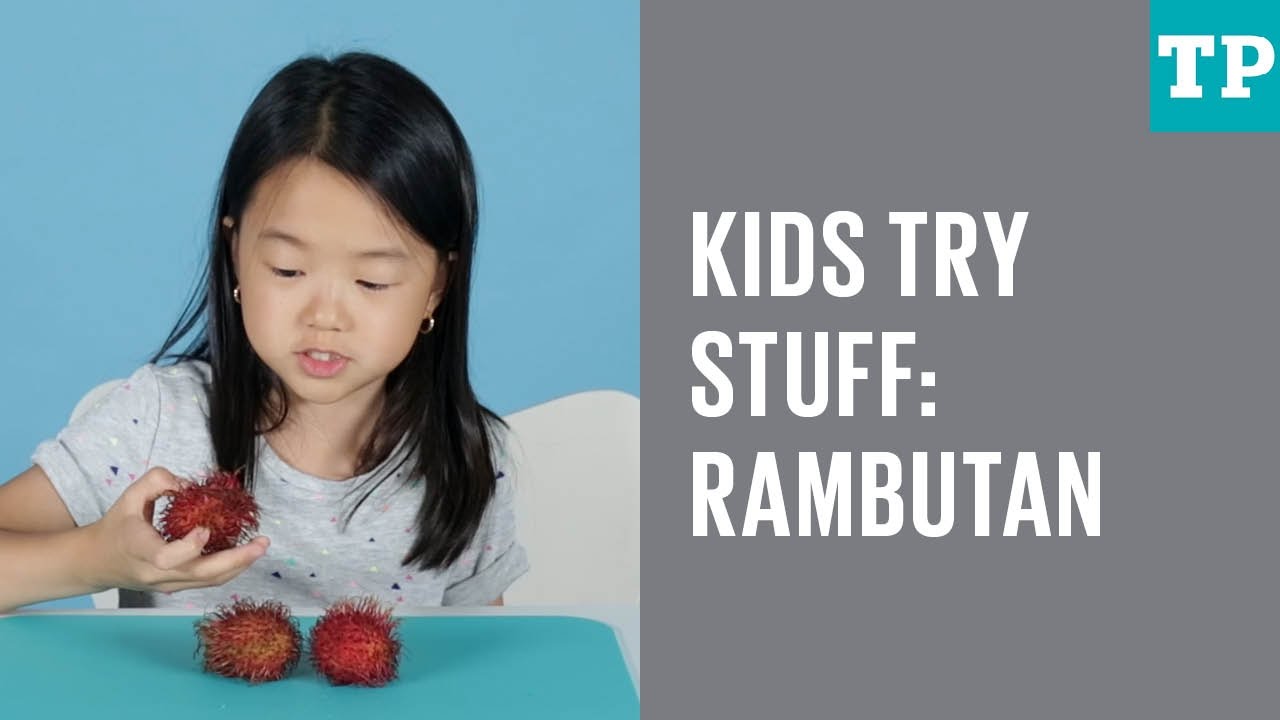 Kids try stuff: Rambutan | Kids Try Weird Fruit