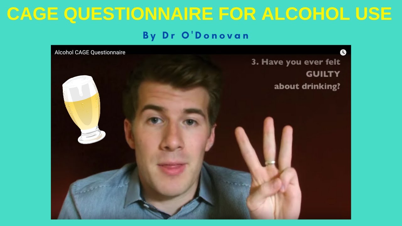 Alcohol CAGE Questionnaire