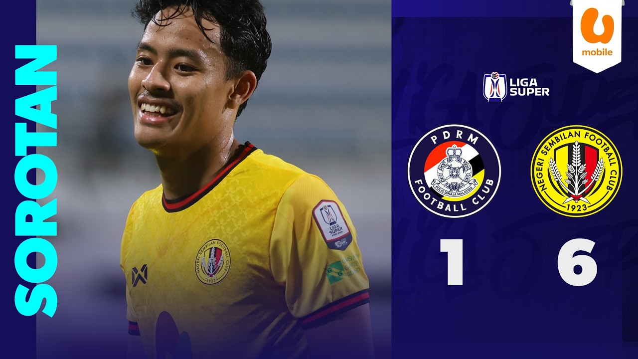 PDRM FC 1-6 Negeri Sembilan FC | Sorotan Liga Super 2025/26