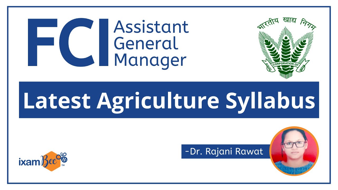 FCI AGM (All streams) | Latest Agriculture Syllabus | By Dr. Rajani Rawat