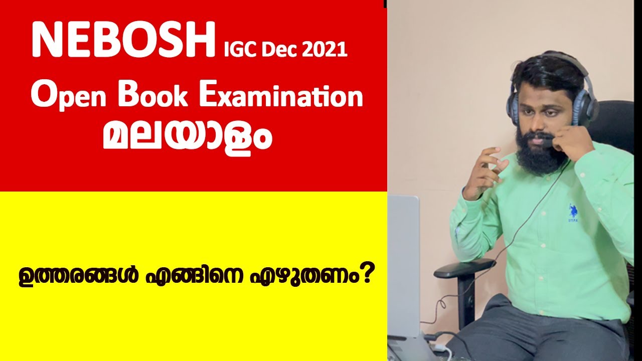 NEBOSH Malayalam -IDEAL Answer - Dec 2021 IGC OBE Explained