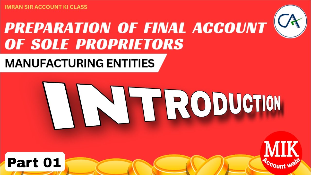 #ca #finalaccounts #manufacturing  #meaning  #part #001