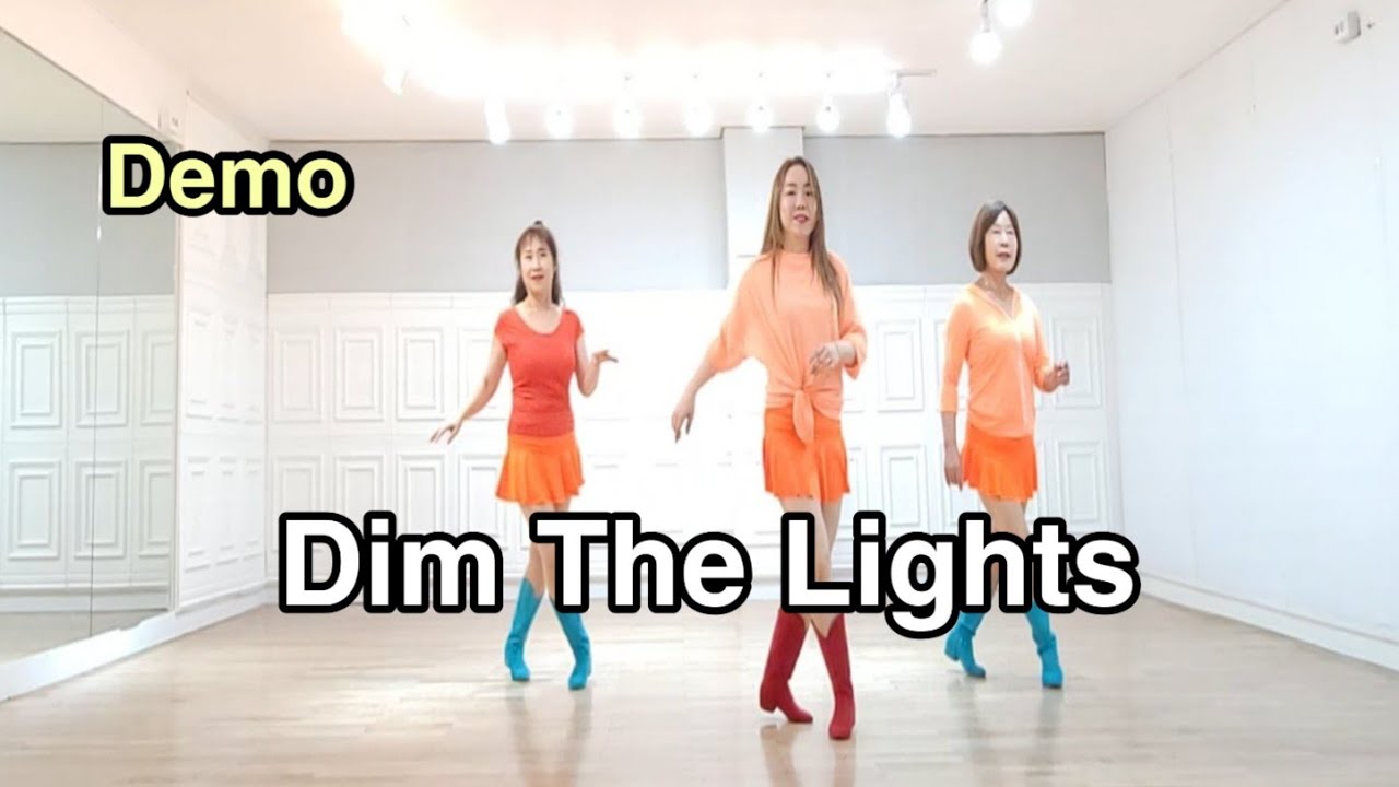Dim The Lights - Line Dance (Demo)