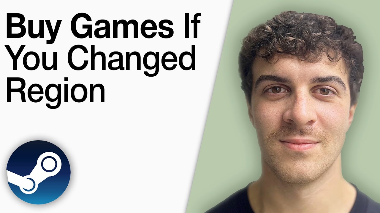 How To Buy Games if You Changed Steam Region [2025 Full Guide]