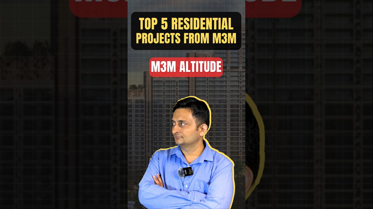 TOP 5 RESIDENTIAL PROJECTS FROM #M3M IN #GURGAON #REALESTATEMARKET  #property #investment #business