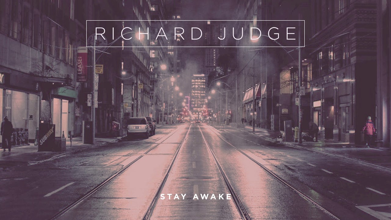 Richard Judge - Stay Awake [OUT NOW]