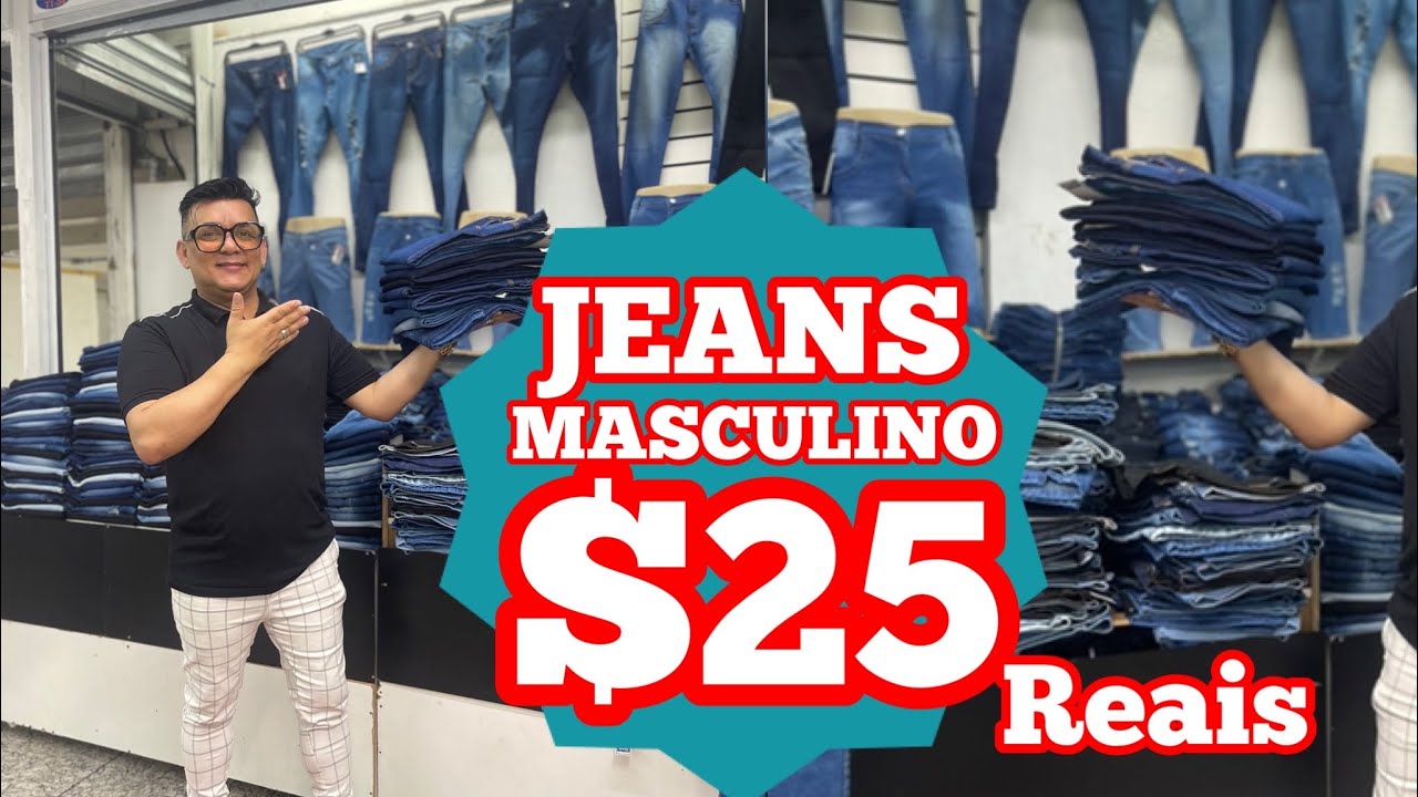 JEANS MASCULINO A PARTIR DE $25 REIAS DIRETO DO MAIOR DISTRIBUIDOR DO BRÁS