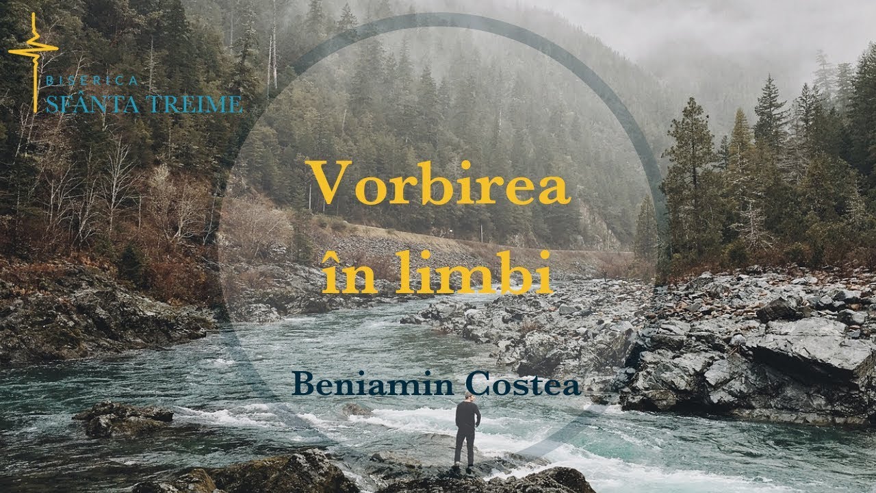 Beni Costea - Vorbirea în limbi