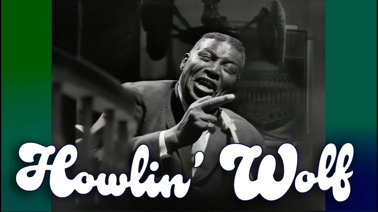 Howlin&rsquo; Wolf &bull; &ldquo;I&rsquo;ll Be Back Someday&rdquo; &bull; 1964 [Reelin' In The Years Archive]
