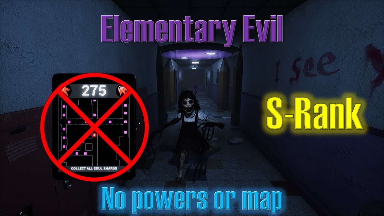 Elementary Evil | S-Rank, No Powers, No Map | Dark Deception v1.9.6