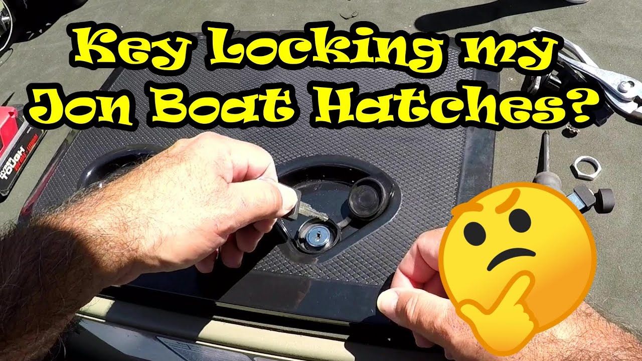 Key Locking my Jon Boat Hatches? 🤔 - Florida Fish Hunter