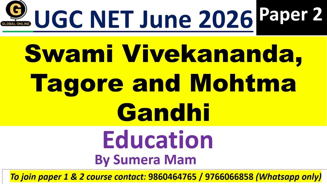 Swamivavikananda, Tagore and Gandhiji for UGC NET June 2026| Education| Paper 2