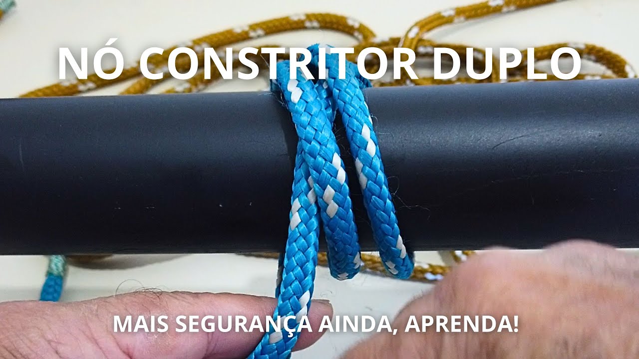 Como fazer o n&oacute; constritor duplo   #nosecordas